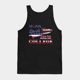 Go Local Sports Team Or College USA Flag Patriotic Tank Top